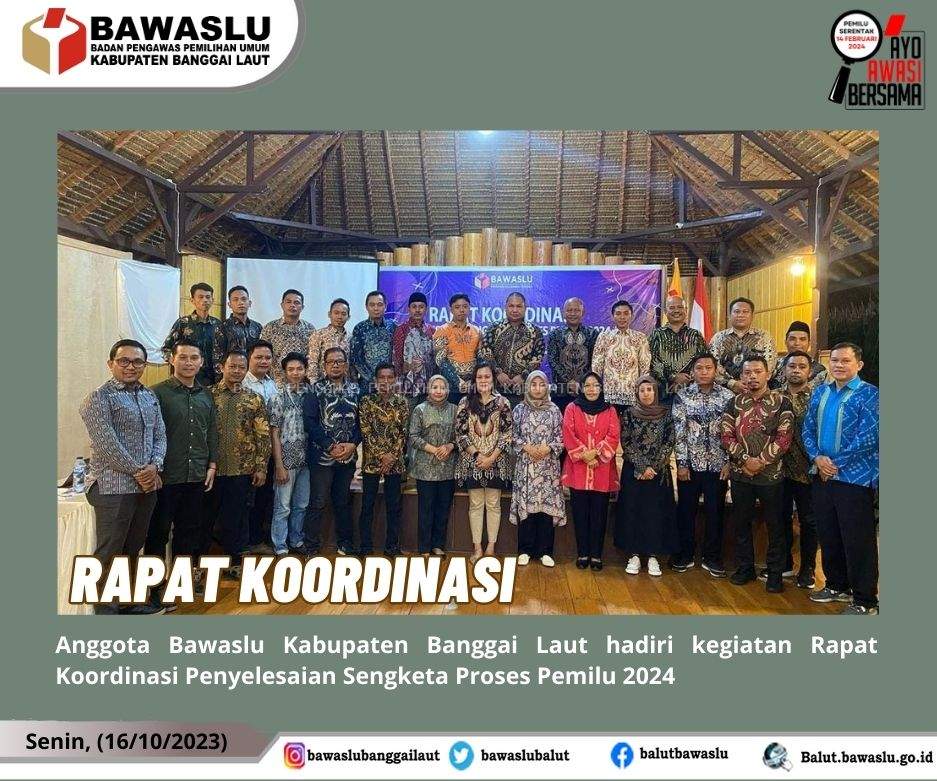 Rapat Koordinasi Penyelesaian Sengketa Proses Pemilu 2024 di Torau Resort, Kabupaten Poso, yang dilaksanakan oleh Bawaslu Provinsi Sulawesi Tengah