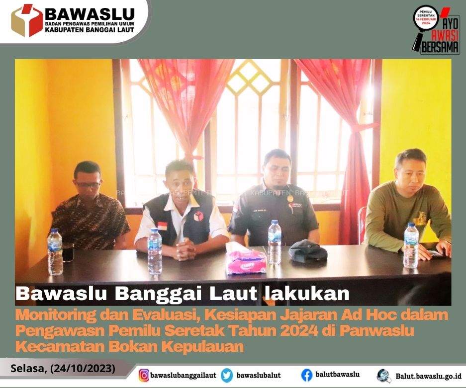 Ketua Bawaslu Kabupaten Banggai Laut Moh. Ihwan, SH meminta kepada Anggota Panwaslu Kecamatan  untuk menjaga soliditas baik dengan sesama pimpinan dan jajaran Sekretariat sebagai supporting system