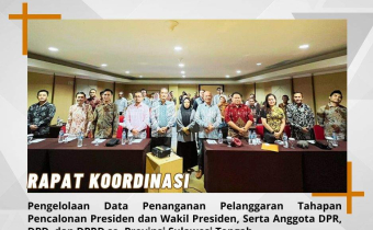 Rapat Koordinasi Pengelolaan Data Penanganan Pelanggaran Tahapan Pencalonan Presiden dan Wakil Presiden, Serta Anggota DPR, DPD, dan DPRD se- Provinsi Sulawesi Tengah